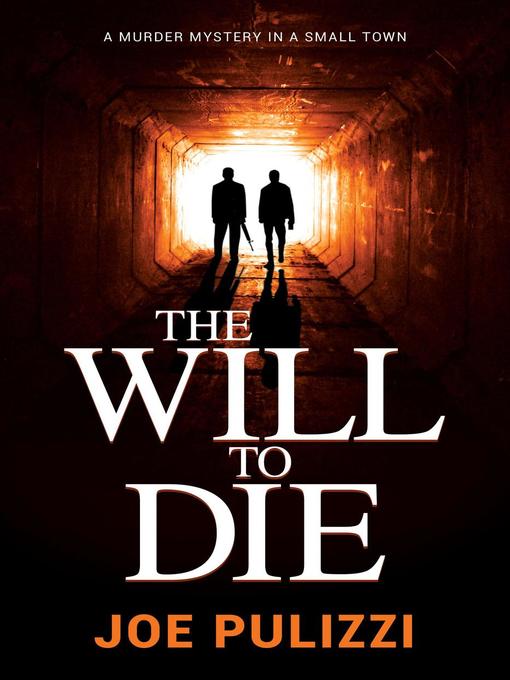 Title details for The Will to Die by Joe Pulizzi - Available